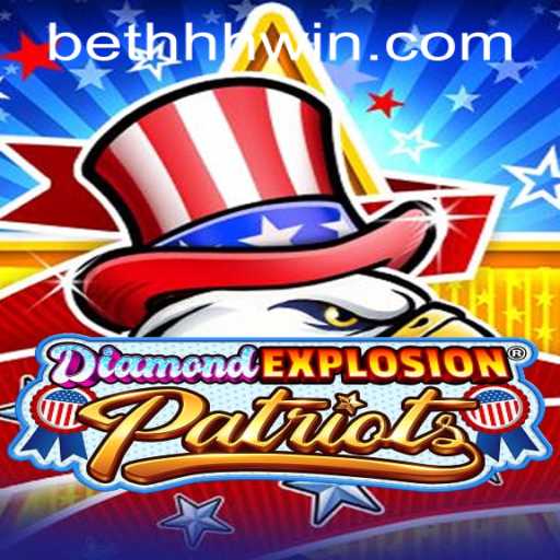Exploring DiamondExplosionPatriots: A Thrilling New Game